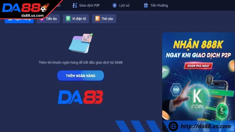 Mọi giao dịch tại Da88 có uy tín không diễn ra nhanh chóng