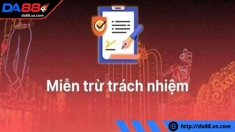 Miễn trừ trách nhiệm còn liên quan đến pháp lý cần lưu ý
